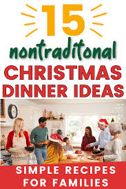 Many of the traditional christmas foods, such as mincemeat, christmas cake and christmas pudding are better for being made weeks in advance and being left to mature. Christmas Nontraditional Dinner Menu 50 Christmas Food Recipes Best Holiday Recipes I Ll Show You How To Make The Full Menu And Even Give You My Game Plan For Managing The Prep