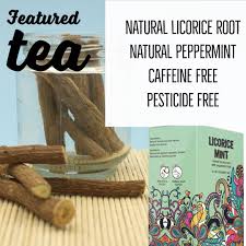Earth Teaze Licorice Mint Combines The Upper Respiratory And Digestive Benefits Of Licorice Root With The Added Digestive Boost Of Peppermint Licorice Root Has Antioxidant Anti Inflammatory And Antimicrobial Effects Early Research