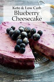 Keto Blueberry Cheesecake Keto Dessert Recipes Low Carb Desserts Low Carb Recipes Dessert