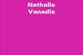 Nathalie Vanadis - Facts, Bio, Career, Net Worth | AidWiki