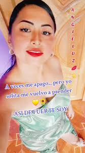 Aveces Me Apago Pero Yo Solita Me Vuelvo A Prender