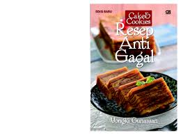 Cara membuat roti kukus mekar anti gagal: Cake Cookies Resep Anti Gagal Book By Yongki Gunawan Gramedia Digital