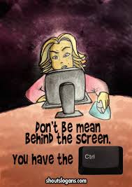 100 Great Anti Bullying Slogans Posters Quotes You have to be very realistic and tackle things logically! great anti bullying slogans posters