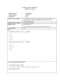 Soal juga tersedia dalam format pdf yang dapat diunduh melalui tautan berikut. Kartu Soal Matematika Xi Aksmk Kanal Jabar