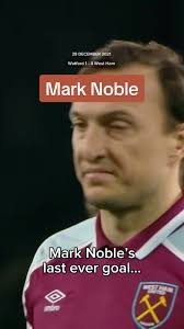 Mark Noble's Last Goal Before Retirement