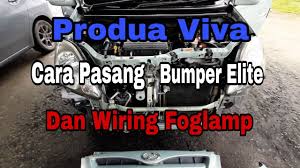 Kondisi no pecah, klip aman. Cara Ganti Bumper Viva Elite Wiring Foglamp Youtube