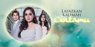 Lafazkan kalimah cintamu epi 17 download full episode. Lafazkan Kalimah Cintamu