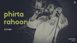 Phirta Rahoon Cover By Ashmik Patil Mp3 Download 320kbps To 64kbps