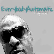 Play 'Everybody Automatic' (Radio Edit) by Eric Ignatius feat. Clarese  Brown