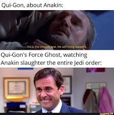 Qui Gon About Anakin Bring Qui Gon S Force Ghost Watching Anakin Slaughter The Entire Jedi Order Ifunny Star Wars Humor Star Wars Memes Star Wars Fandom