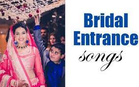 20 Best Bridal Entry Songs For Your 2020 Indian Wedding Indian Wedding Songs Wedding Entrance Songs Bride Entrance Songs