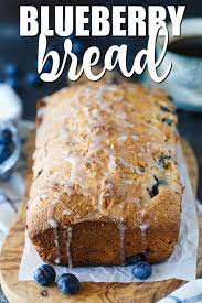 Blueberry Bread Recipe Blueberry Bread Bread Recipes Sweet Dessert Recipes