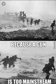 A Lot Of D Day Memes But Everyone Forgot About Mad Jack Who Invaded Normandy With A Sword And Longbow R Historymemes