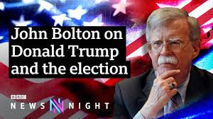 Us Election Trump Needs To Be Denied A Second Term Says John Bolton Bbc Newsnight Youtube