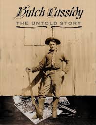 Butch Cassidy the Untold Story book by Lisa Lee Boren