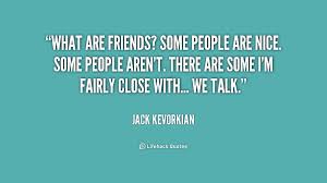 Jack Kevorkian Quotes. QuotesGram via Relatably.com