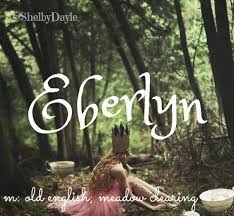 Eberlyn Old English Name Meaning Meadow Clearing Girl Names With Meaning Beautiful Girl Names Baby Girl Names Unique