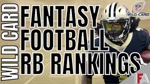 Fantasy alarm's top 2020 nfl fantasy football qb rankings. Fantasy Football Rankings For Nfl Playoffs Rbs For Wild Card Weekend Youtube