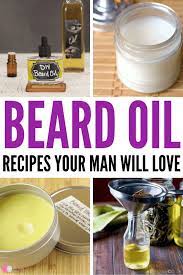 6 Diy Beard Oil Recipes Your Man Will Love Beard Oil Recipe Diy Beard Oil Recipe Diy Beard