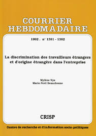 Au titre du régime intempéries l'assujettissement aux caisses de congés pour le régime intempéries est en principe obligatoire, pour les entreprises dont l'activité en france. La Discrimination Des Travailleurs Etrangers Et D Origine Etrangere Dans L Entreprise Cairn Info