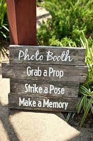 Wedding photo booth wood signs. Photo Booths Are A Big Hit This Driftwood Signage Is A Nice Touch Rustic Photo Booth Photo Booth Sign Diy Photo Booth