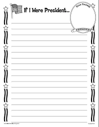 Free Printable If I Were President Perfect For A President S Day Writing Prompt Second Grade Writing 1st Grade Writing 3rd Grade Writing