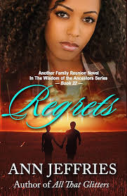 Regrets (Family Reunion-Wisdom of the Ancestors Book 22)