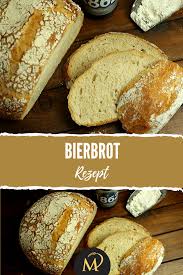 Bierbrot Mit Bierkruste Backen Bier Brot Bierbrot Rezepte
