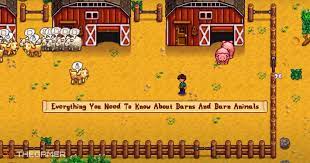 Stardew Valley Everything You Need To Know About Barns And Barn Animals