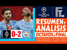 Resultados champions league 2019/2020 en directo. Resumen Borussia Monchengladbach Vs Manchester City 0 2 Hoy Uefa Champions League Hoy 2021 Youtube