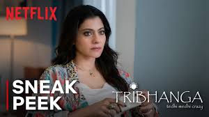 The lives of three women spanning the late 1980s to present day and underscores the value of family in everyday life. Tribhanga Teaser Out Now Coming To Netflix On 15 January 2021