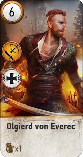 Maybe you would like to learn more about one of these? Olgierd Von Everec Gwent Card Witcher Wiki Fandom