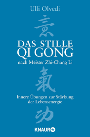 Qi has messy gray hair gathered into a small ponytail at the back. Das Stille Qi Gong Nach Meister Zhi Chang Li Ulli Olvedi Droemer Knaur