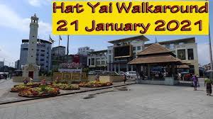 Hat Yai Walkaround 21st January 2021 Youtube