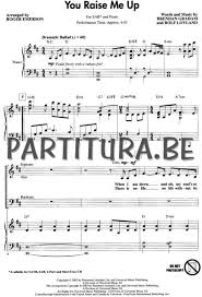 I am strong, when i am on your shoulders. You Raise Me Up Sab Josh Groban Brendan Graham Rolf Lovland Emerson Chor 3 Teilig Musiknoten Notenblatter