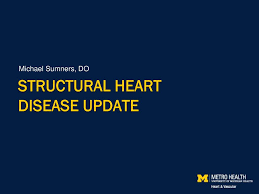 Structural Heart Disease Update Ppt Download