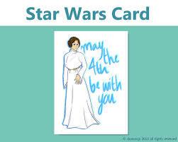Its synonymous to may the force be with you, which is said in star wars a disney has a complete star wars related lineup today because of may the fourth be with you. Star Wars Card Printable Card Greeting Card May The 4th Etsy Printable Cards Leia Star Wars Star Wars Quotes