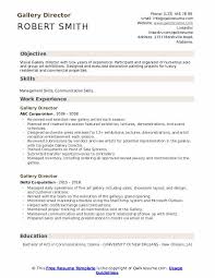 This cover letter serves as my letter of interest in the artist position at your gallery. Gallery Director Resume Samples Qwikresume