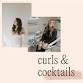 Curls and Cocktails with Hair By Morgan + Lexi Did event image