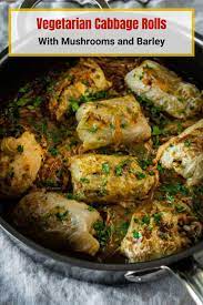 Vegetarian Cabbage Rolls With Mushrooms Anna Voloshyna Recipe Vegetarian Cabbage Rolls Vegetarian Cabbage Recipes Cabbage Rolls