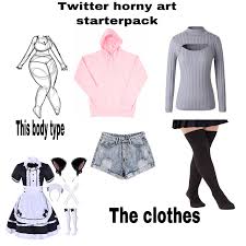 Twitter Horny Art Starterpack : rstarterpacks