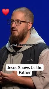 Jesus Shows Us the Father