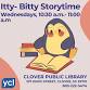 Itty Bitty Storytime! event in Clover, SC