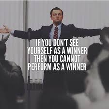 Winner Act Like A Winner Motivational Quotes Life Quotes Success Quotes