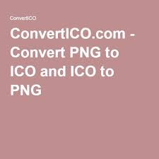 Convertico Com Convert Png To Ico And Ico To Png Converter Ico Blog Tips