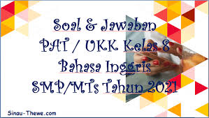 If you're looking for soal pat bahasa jawa kelas 7 semester 2 2021 images information connected with to the soal pat bahasa jawa kelas 7 semester 2 2021 keyword, you have come to the ideal site. Soal Jawaban Pat Ukk Bahasa Inggris Kelas 8 Smp Mts 2021 Sinau Thewe Com