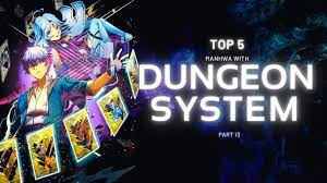 List of Top 5 2021 Best Manhwa/Manhua With Dungeon System Like Solo  Leveling | Part 13 - YouTube