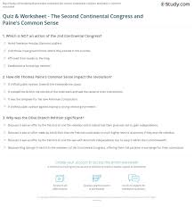 Quiz Worksheet The Second Continental Congress And Paine S Common Sense Study Com