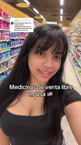Respuesta a @Milagros medicinas de venta sin recipe en Usa #medicinas #usa  #unitedstates #estadosunidos🇺🇸 #eeuu #fyp #parati #viral  #fyppppppppppppppppppppppp