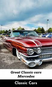 Classic Cars Usa Mercedes Vintage Cars For Sale Click Visit Link To See More Oldmusclecars Buyo Classic Cars Usa Old Muscle Cars Vintage Cars For Sale